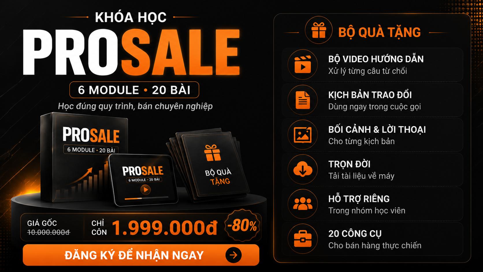 PROSALE – LÀM CHỦ QUY TRÌNH BÁN HÀNG CHUYÊN NGHIỆP
