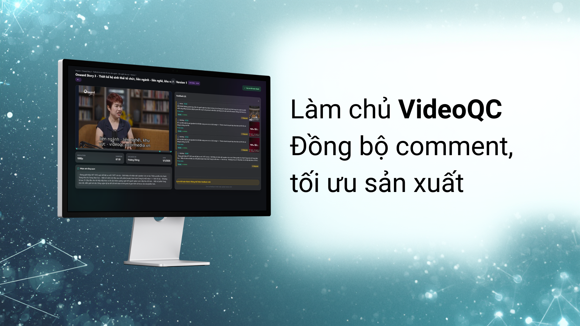 Làm chủ VideoQC – Đồng bộ comment, tối ưu sản xuất